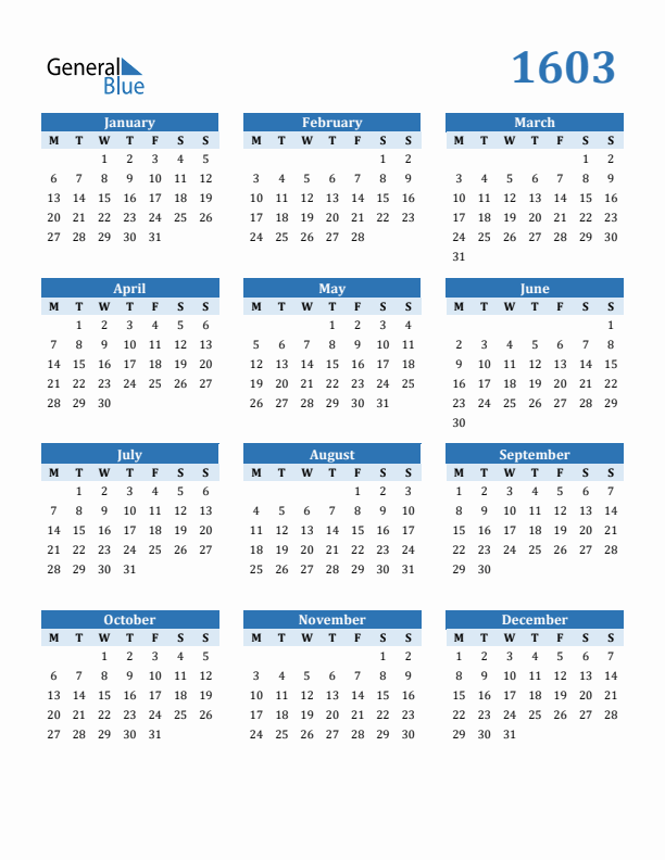 1603 Year Calendar with Monday Start
