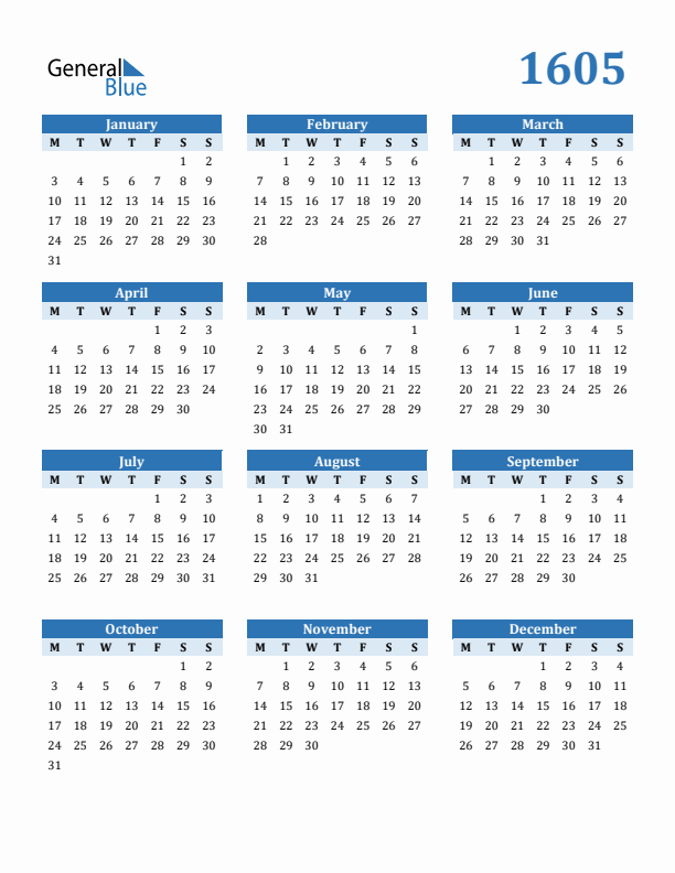 1605 Year Calendar with Monday Start