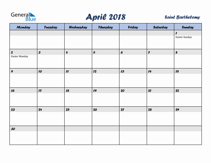 April 2018 Calendar with Holidays in Saint Barthelemy