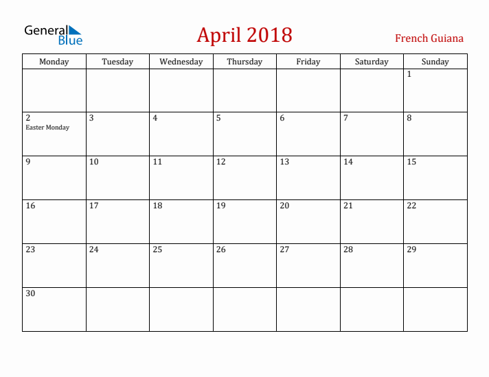 French Guiana April 2018 Calendar - Monday Start