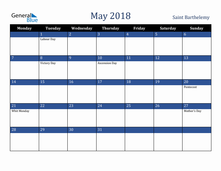May 2018 Saint Barthelemy Calendar (Monday Start)
