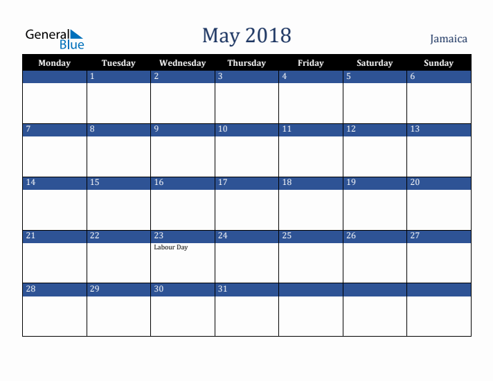 May 2018 Jamaica Calendar (Monday Start)