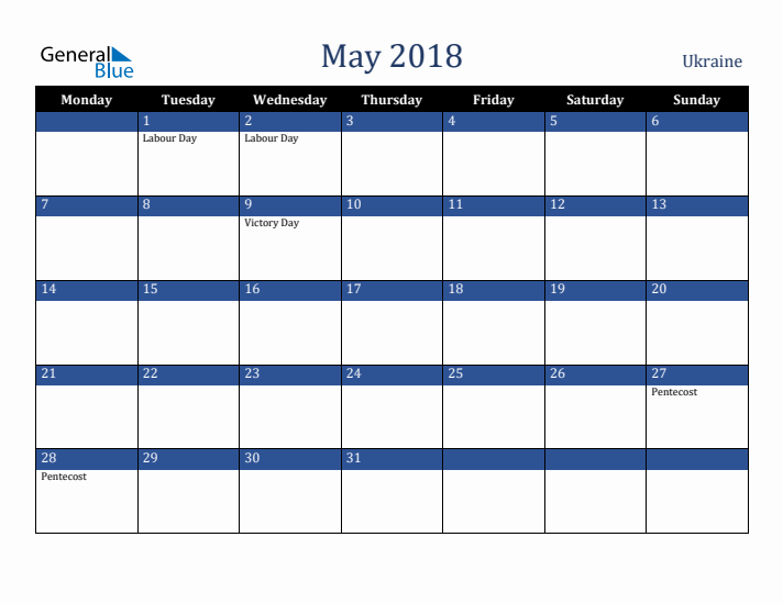 May 2018 Ukraine Calendar (Monday Start)