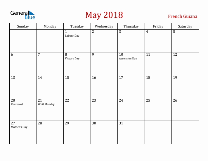 French Guiana May 2018 Calendar - Sunday Start