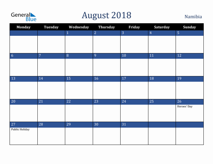 August 2018 Namibia Calendar (Monday Start)
