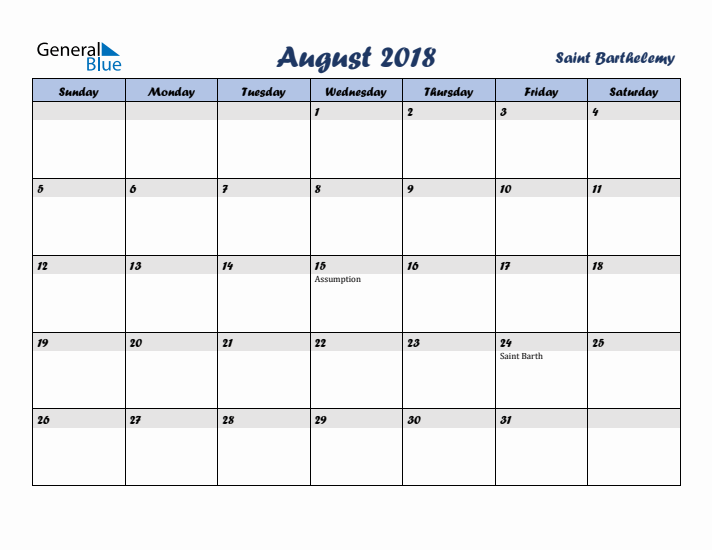 August 2018 Calendar with Holidays in Saint Barthelemy