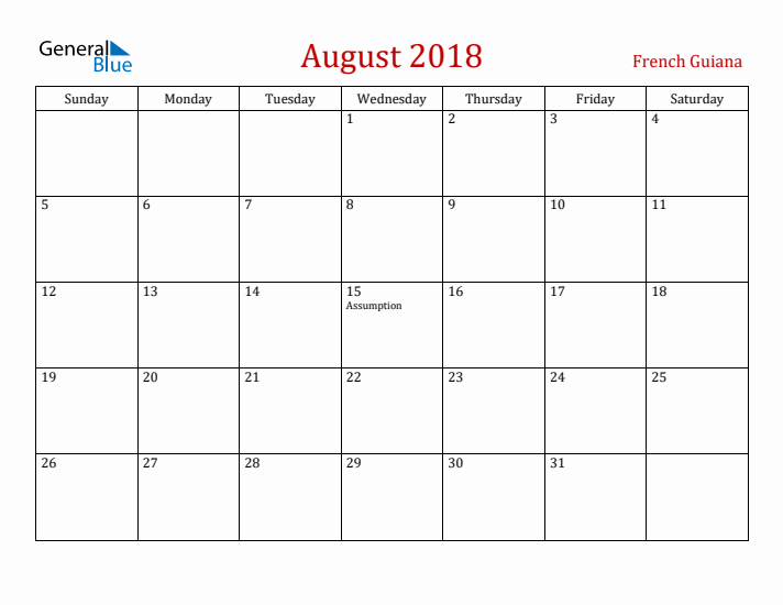 French Guiana August 2018 Calendar - Sunday Start