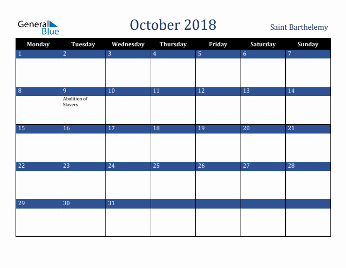 October 2018 Saint Barthelemy Calendar (Monday Start)
