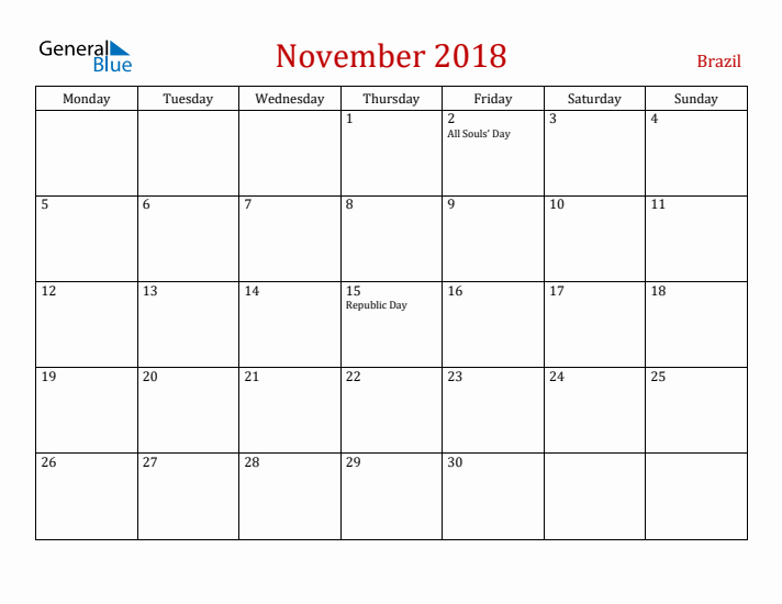 Brazil November 2018 Calendar - Monday Start