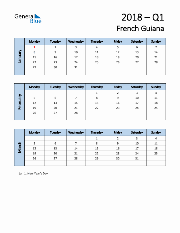 Free Q1 2018 Calendar for French Guiana - Monday Start
