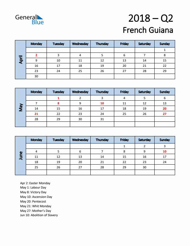 Free Q2 2018 Calendar for French Guiana - Monday Start