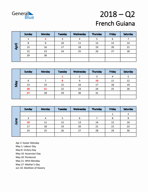 Free Q2 2018 Calendar for French Guiana - Sunday Start