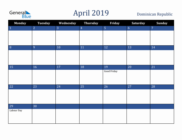 April 2019 Dominican Republic Calendar (Monday Start)