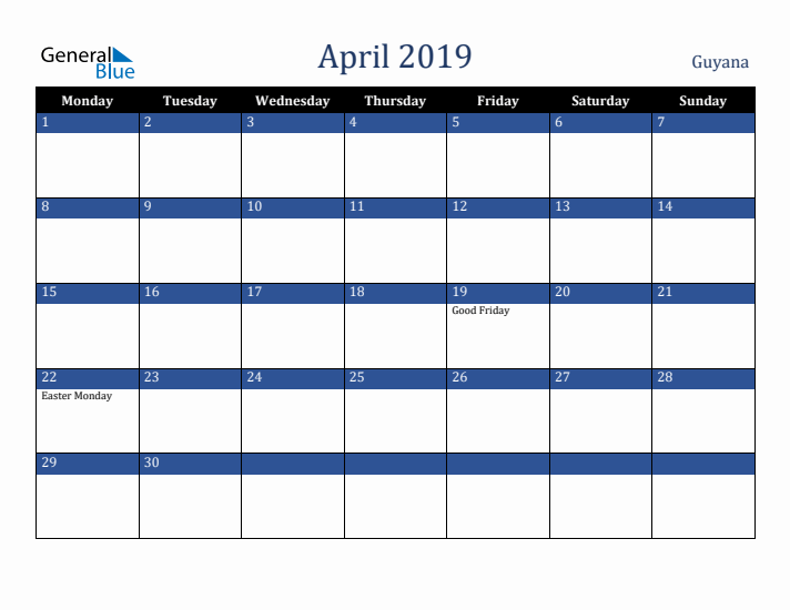 April 2019 Guyana Calendar (Monday Start)