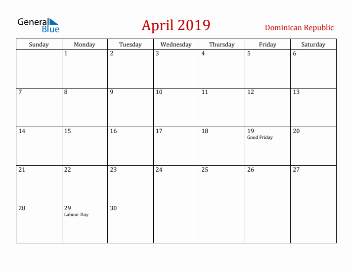 Dominican Republic April 2019 Calendar - Sunday Start