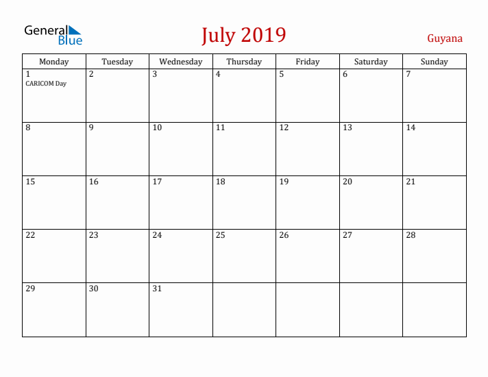 Guyana July 2019 Calendar - Monday Start