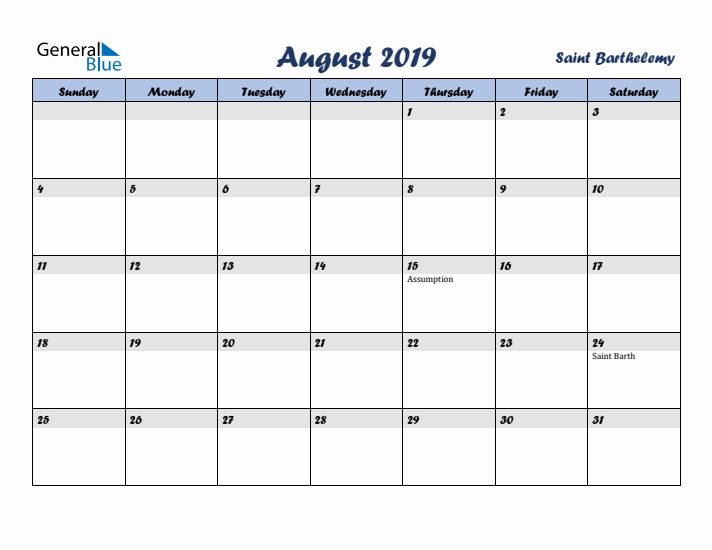 August 2019 Calendar with Holidays in Saint Barthelemy