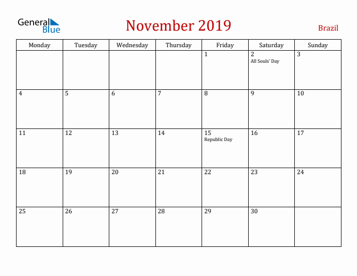 Brazil November 2019 Calendar - Monday Start