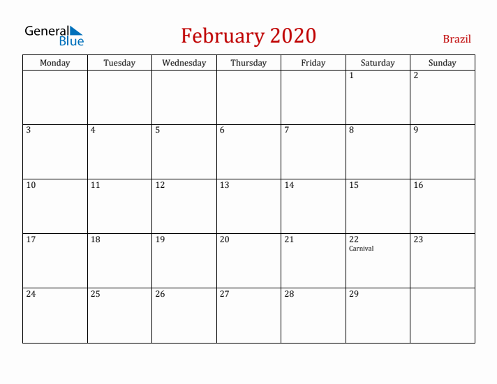 Brazil February 2020 Calendar - Monday Start