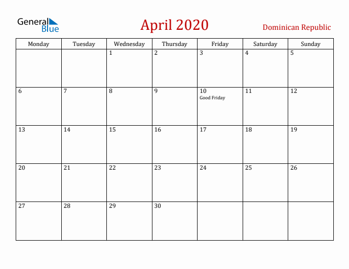 Dominican Republic April 2020 Calendar - Monday Start