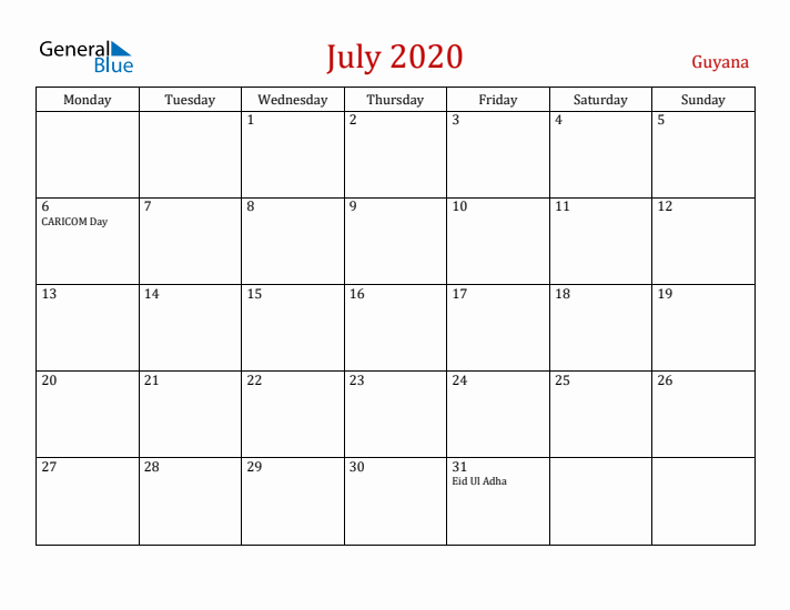 Guyana July 2020 Calendar - Monday Start