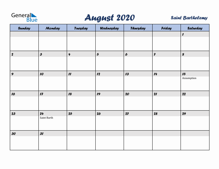 August 2020 Calendar with Holidays in Saint Barthelemy