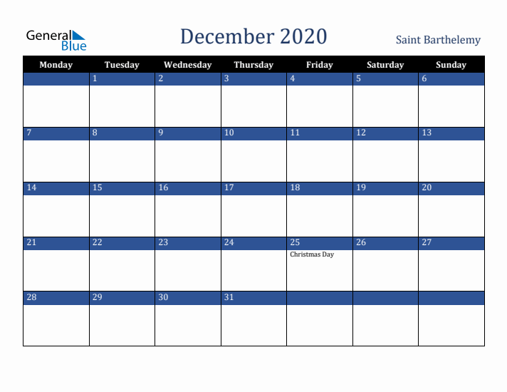 December 2020 Saint Barthelemy Calendar (Monday Start)
