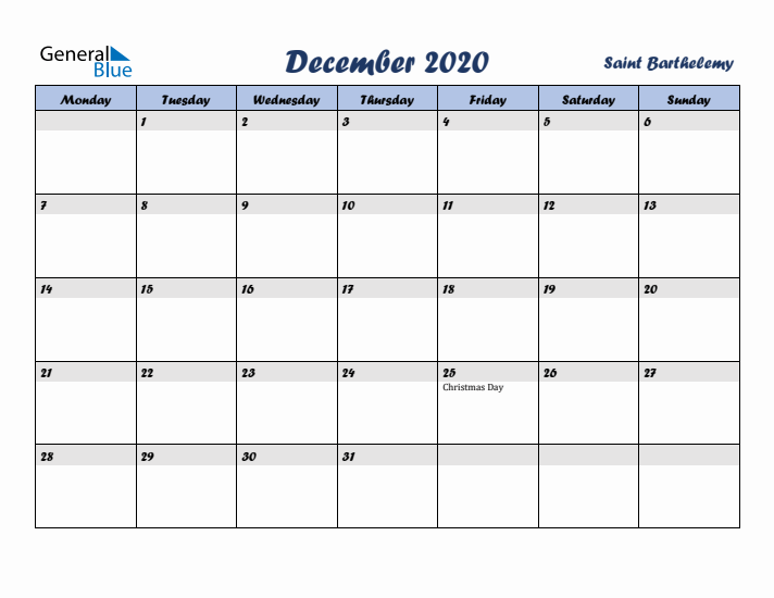 December 2020 Calendar with Holidays in Saint Barthelemy