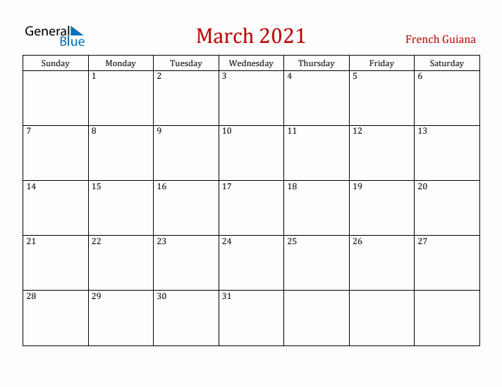 French Guiana March 2021 Calendar - Sunday Start