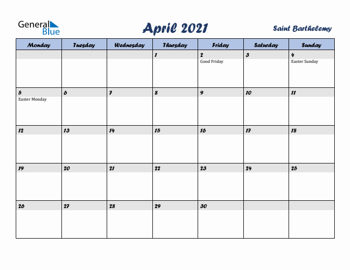 April 2021 Calendar with Holidays in Saint Barthelemy