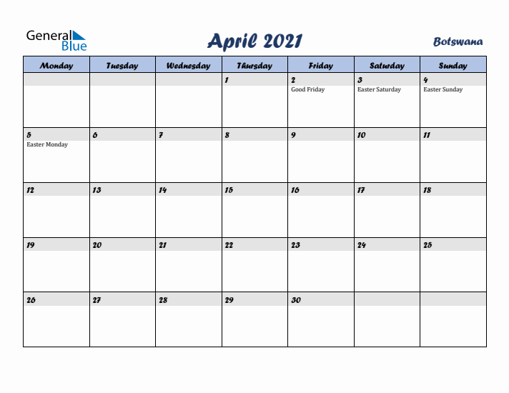 April 2021 Calendar with Holidays in Botswana