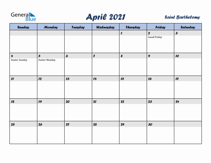 April 2021 Calendar with Holidays in Saint Barthelemy