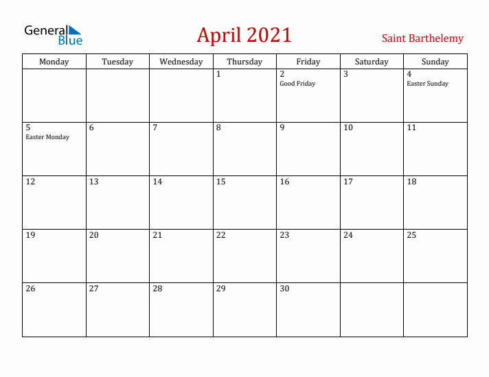 Saint Barthelemy April 2021 Calendar - Monday Start