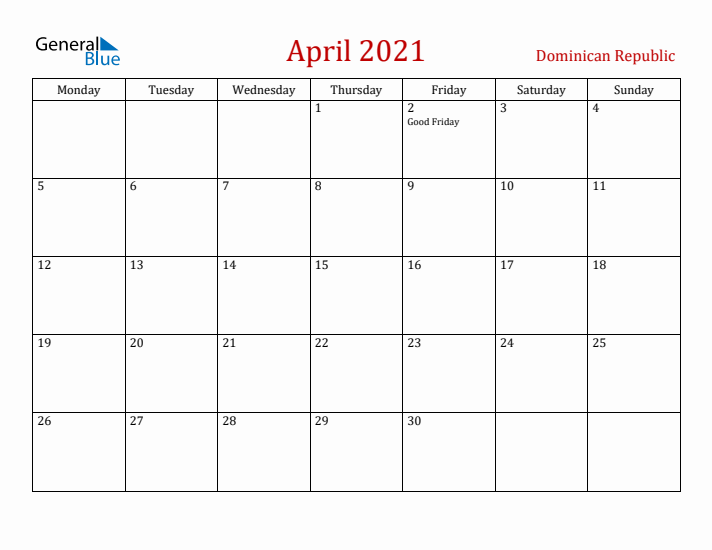 Dominican Republic April 2021 Calendar - Monday Start