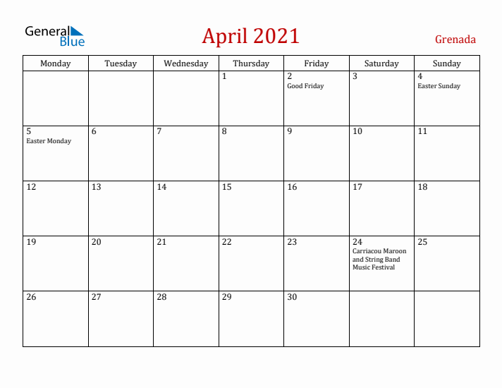 Grenada April 2021 Calendar - Monday Start