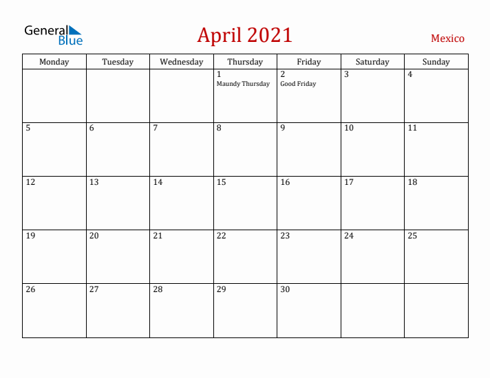 Mexico April 2021 Calendar - Monday Start