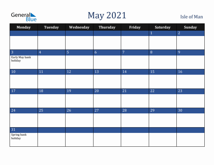 May 2021 Isle of Man Calendar (Monday Start)