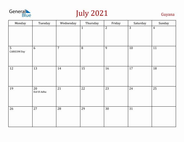 Guyana July 2021 Calendar - Monday Start