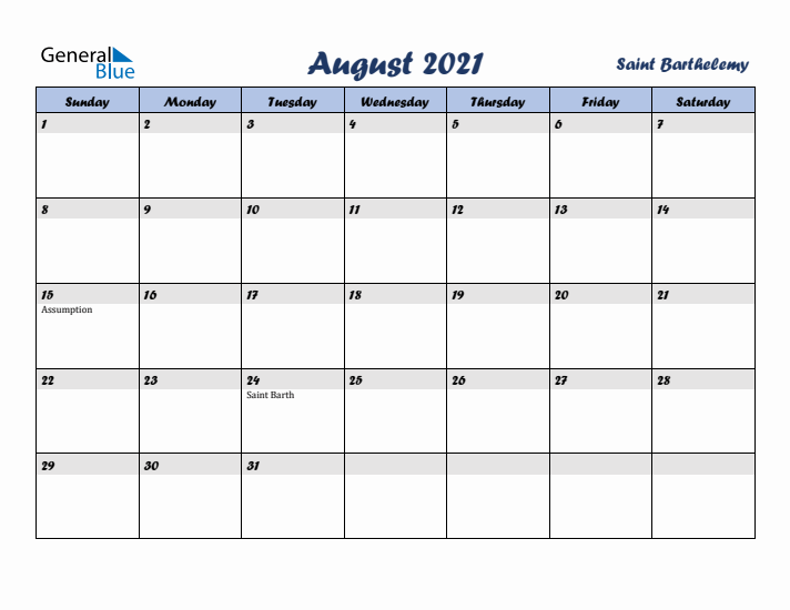 August 2021 Calendar with Holidays in Saint Barthelemy