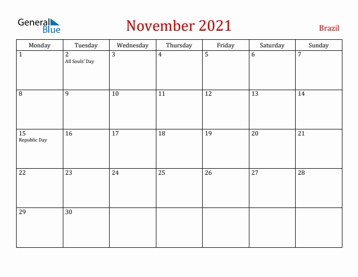 Brazil November 2021 Calendar - Monday Start