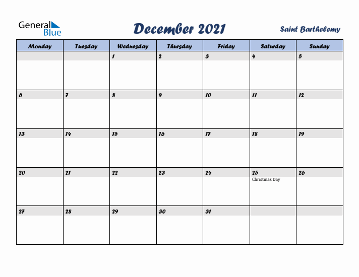 December 2021 Calendar with Holidays in Saint Barthelemy