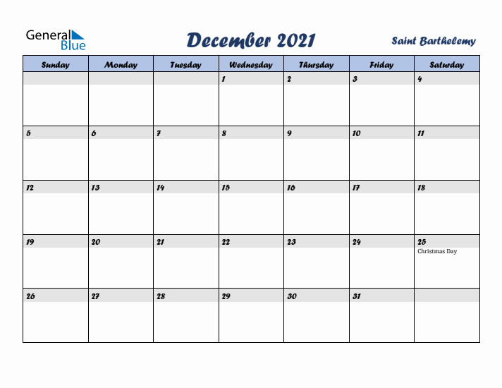 December 2021 Calendar with Holidays in Saint Barthelemy