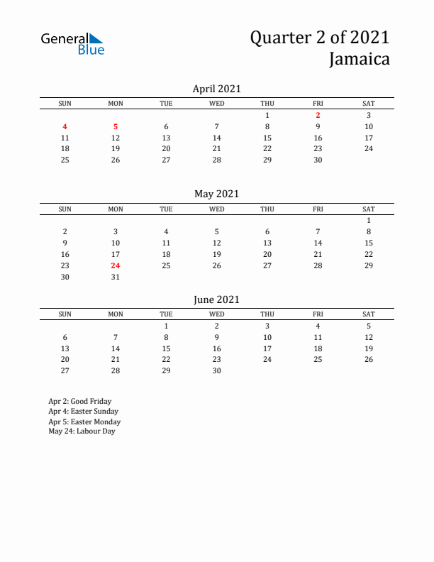 Quarter 2 2021 Jamaica Quarterly Calendar