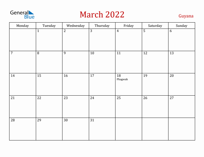 Guyana March 2022 Calendar - Monday Start