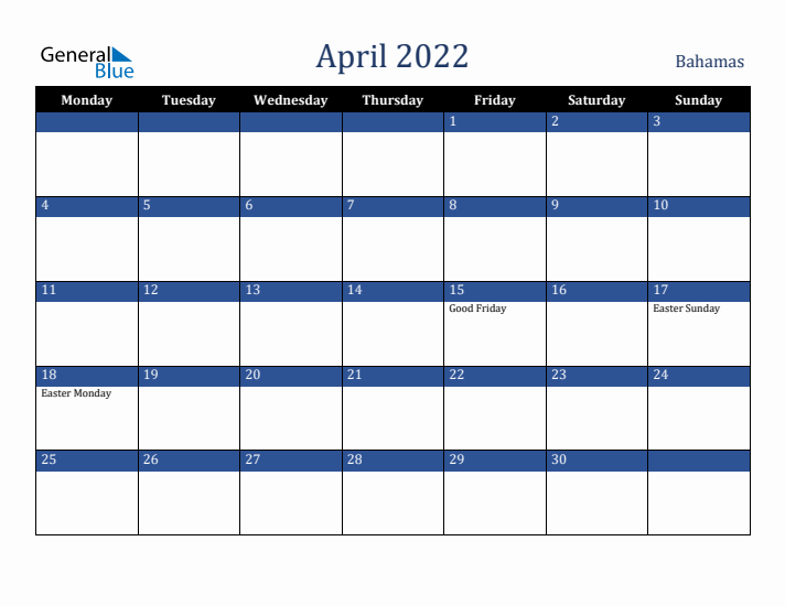 April 2022 Bahamas Calendar (Monday Start)
