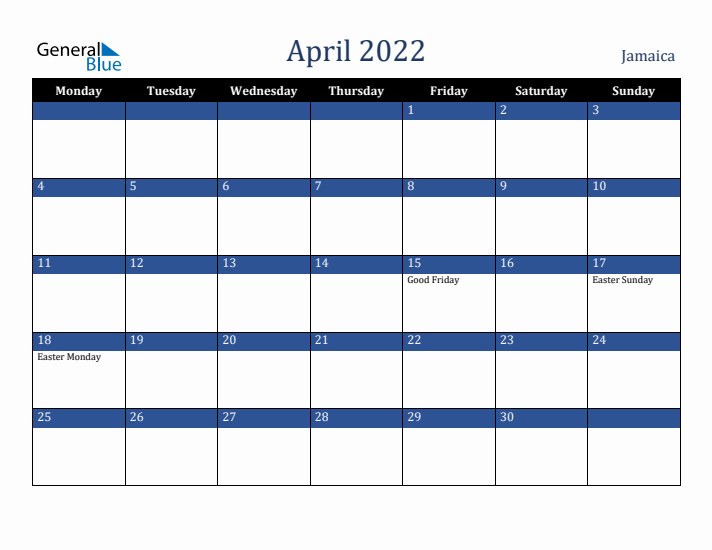 April 2022 Jamaica Calendar (Monday Start)