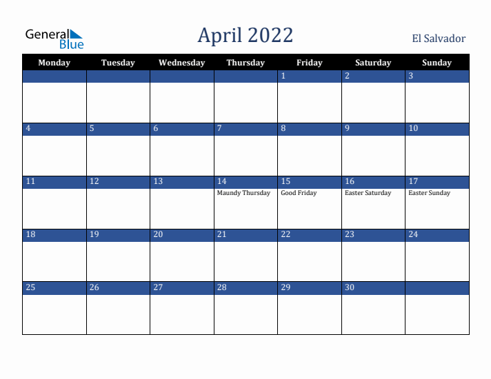April 2022 El Salvador Calendar (Monday Start)