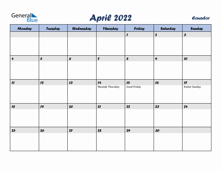 April 2022 Calendar with Holidays in Ecuador