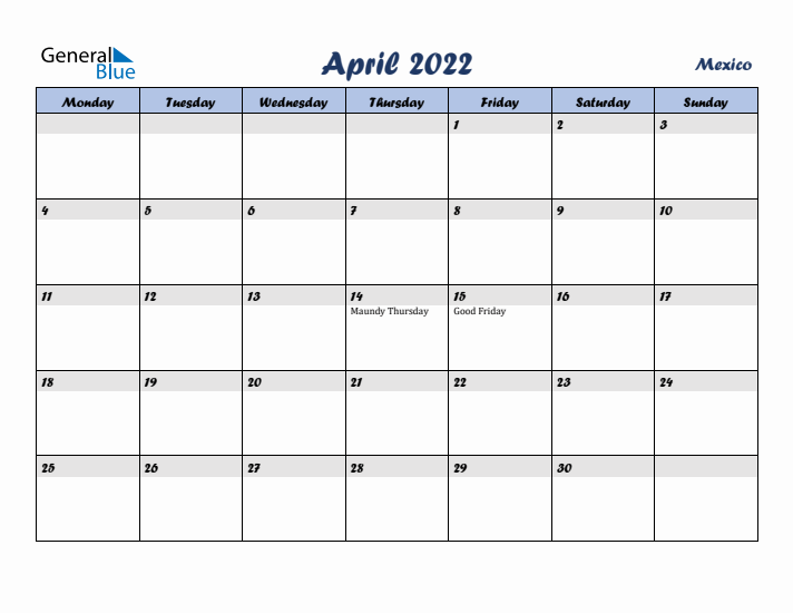 April 2022 Calendar with Holidays in Mexico