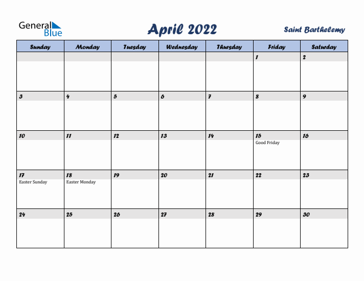 April 2022 Calendar with Holidays in Saint Barthelemy